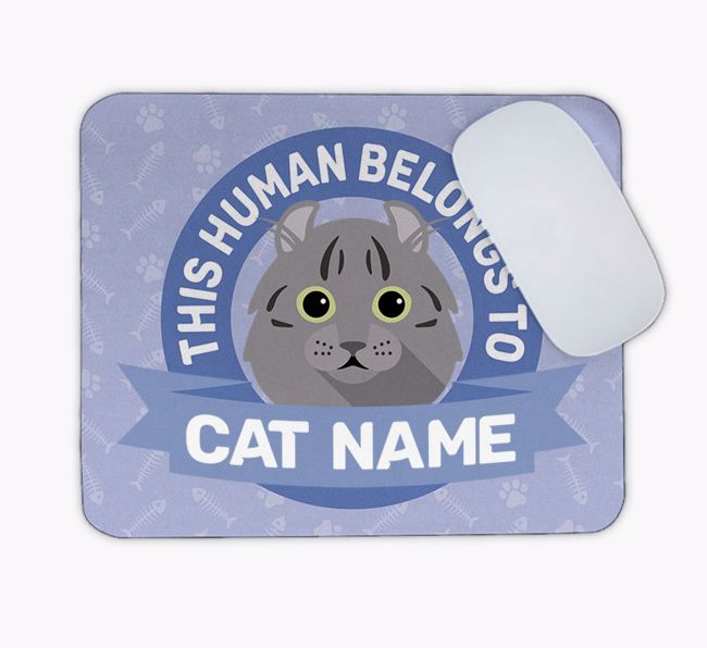 This Human Belongs To...: Personalised {breedCommonName} Mouse Mat